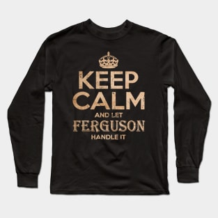keep calm and let ferguson_vintage Long Sleeve T-Shirt
